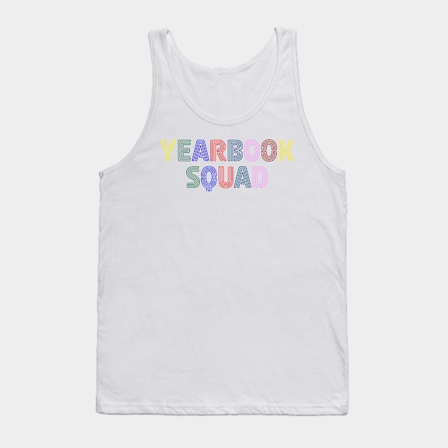 Yearbook Squad: Capturing Memories Tank Top by InTrendSick